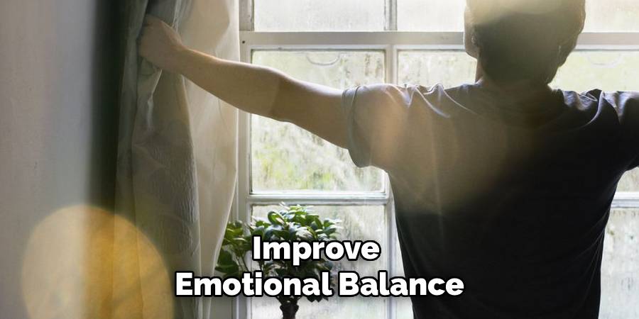 Improve
Emotional Balance
