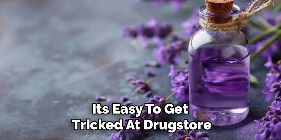 Its Easy To Get 
Tricked At Drugstore