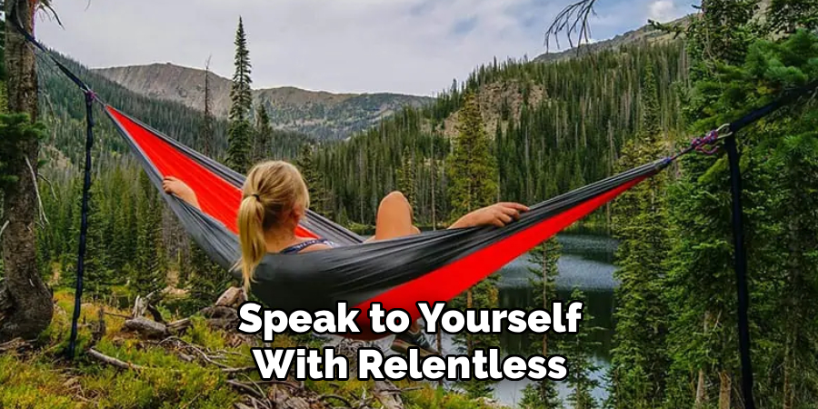 Speak to Yourself
With Relentless