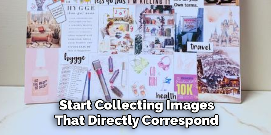 Start Collecting Images
That Directly Correspond
