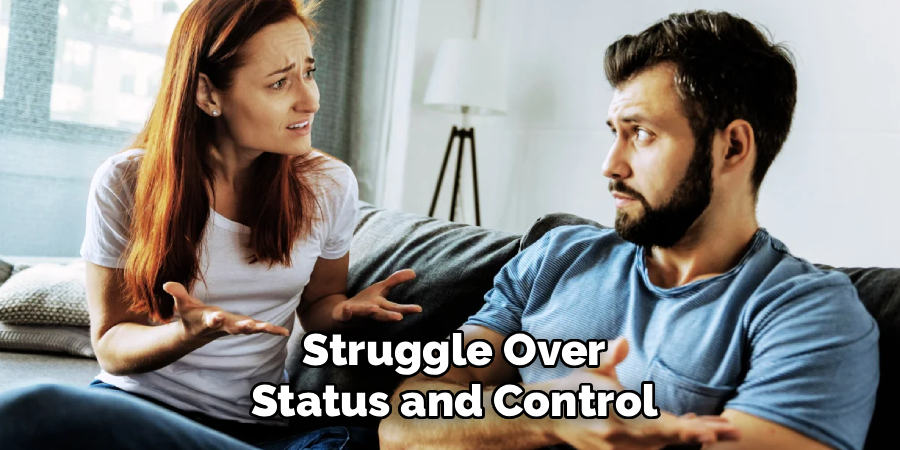 Struggle Over
Status and Control