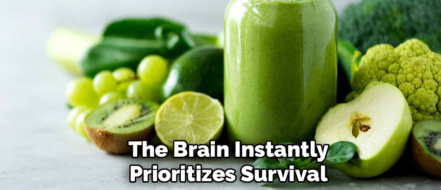 The Brain Instantly
Prioritizes Survival