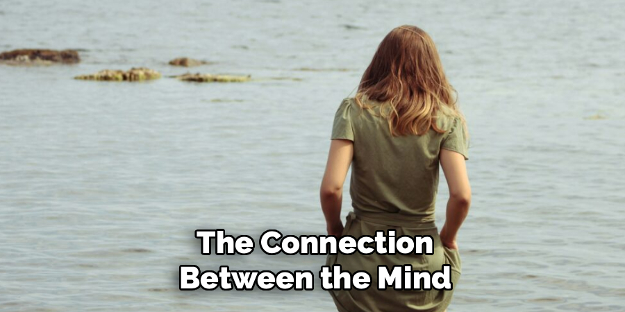 The Connection
Between the Mind