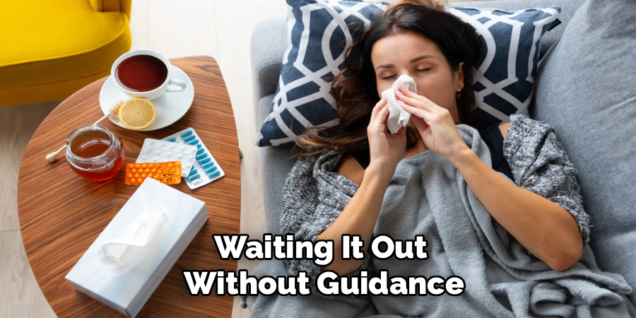 Waiting It Out
 Without Guidance